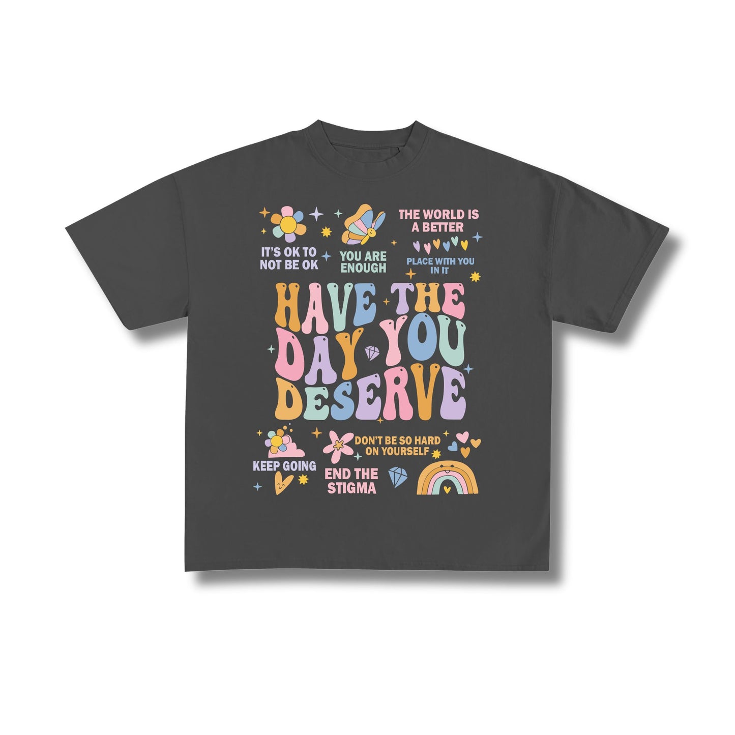 "Day You Deserve" Premium Oversized Tee Unisex