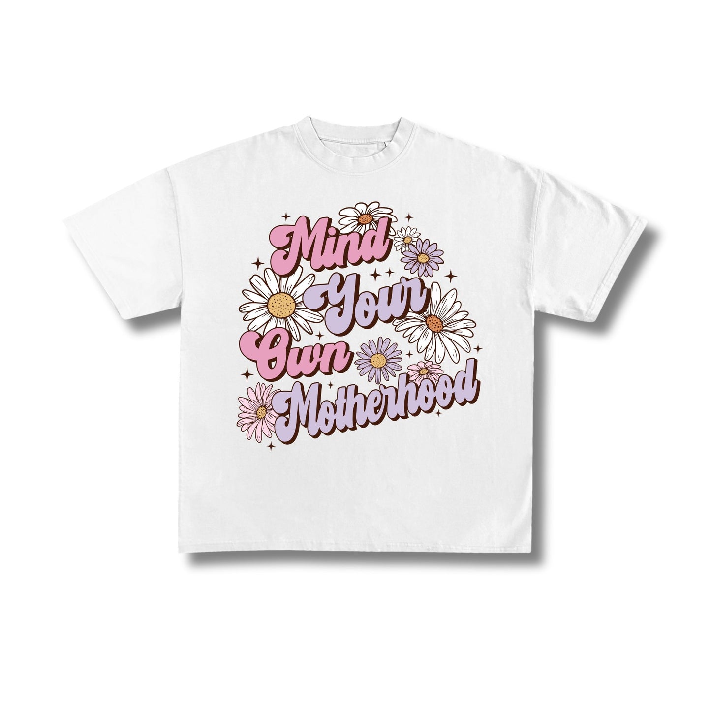 "Mind Your Own Motherhood" Premium Oversized Tee Unisex