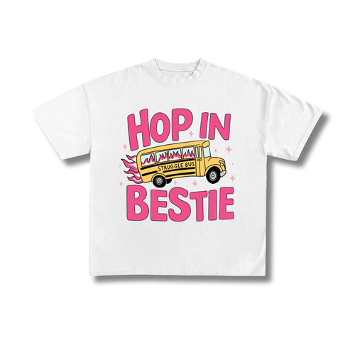 "Hop In Bestie" Premium Oversized Tee Unisex