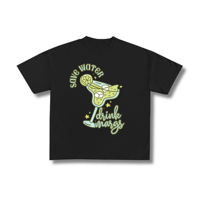 "Save Water Drink Margs" Premium Oversized Tee Unisex